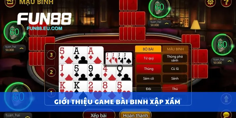 Giới thiệu game bài binh xập xám 